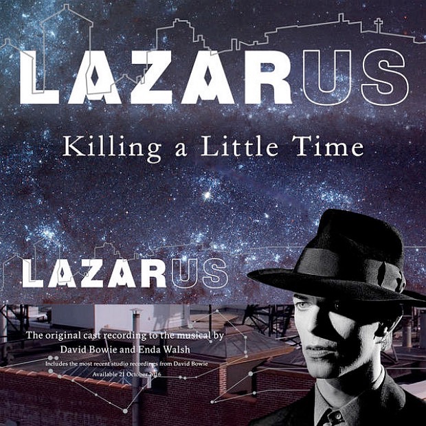 David Bowie’s “Killing A Little Time” Listen To The ‘Lazarus’ Cast Soundtrack Song Idolator